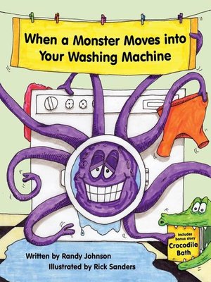 cover image of When a Monster Moves into Your Washing Machine